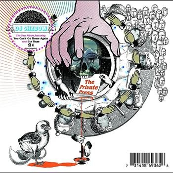 Dj Shadow - Private Press ryhmässä CD / Pop @ Bengans Skivbutik AB (519381)