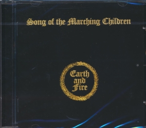 Earth And Fire - Song Of The Marching Children ryhmässä CD @ Bengans Skivbutik AB (519859)