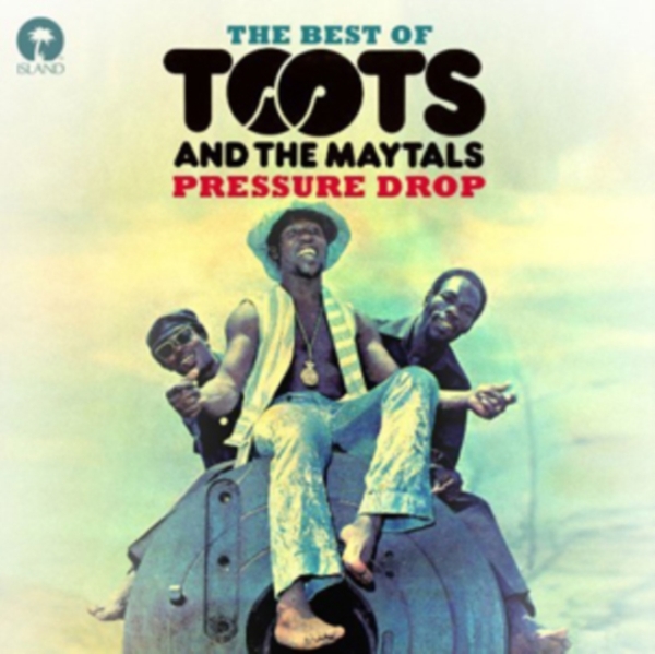Toots & The Maytals - Pressure Drop: Best of Toots & the Maytals ryhmässä CD / Reggae @ Bengans Skivbutik AB (520449)