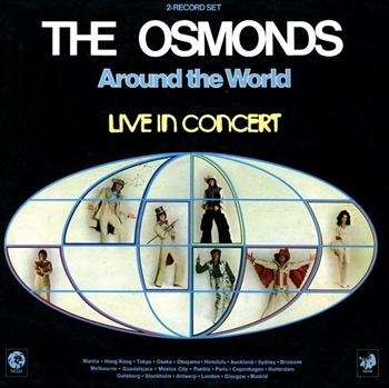 Osmonds - Around The World - Live In Concert ryhmässä CD / Myydyimmät @ Bengans Skivbutik AB (520652)