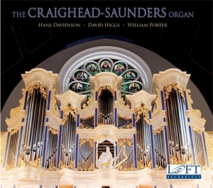 Various Composers - The Craighead-Saunders Organ ryhmässä CD @ Bengans Skivbutik AB (520780)