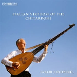 Jakob Lindberg - Italian Virtuosi Of The Chitarrone ryhmässä CD @ Bengans Skivbutik AB (520811)
