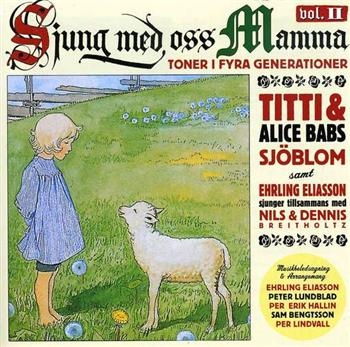 Babs Alice And Titti - Sjung Med Oss Mamma Vol.2 ryhmässä CD / Myydyimmät @ Bengans Skivbutik AB (520902)