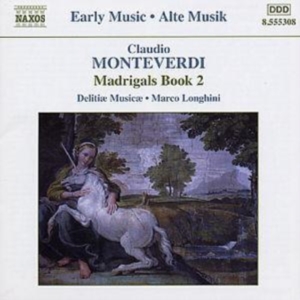 Monteverdi Claudio - Madrigals Book 2 ryhmässä CD @ Bengans Skivbutik AB (521286)