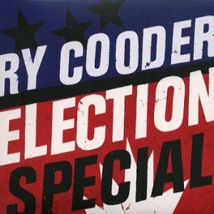 Ry Cooder - Election Special ryhmässä CD @ Bengans Skivbutik AB (521289)