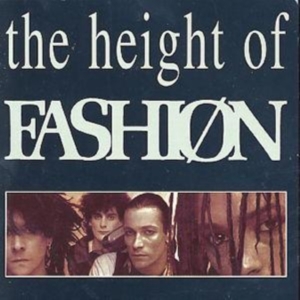 Fashion - Height Of Fashion ryhmässä CD @ Bengans Skivbutik AB (521434)