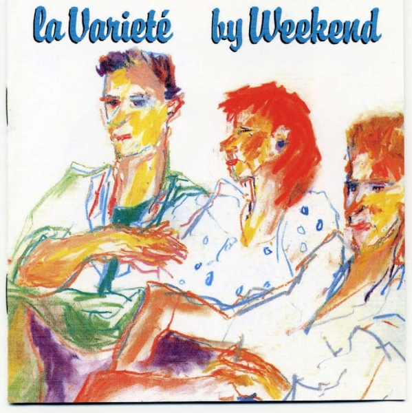 Weekend - La Varieté ryhmässä CD / Pop @ Bengans Skivbutik AB (521487)