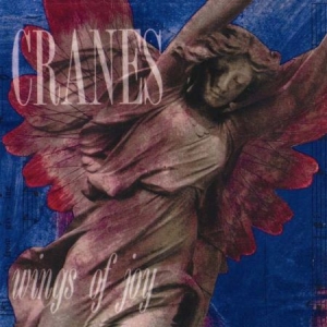 Cranes - Wings Of Joy ryhmässä CD @ Bengans Skivbutik AB (521505)