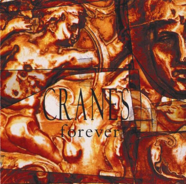 Cranes - Forever ryhmässä CD / Myydyimmät @ Bengans Skivbutik AB (521506)
