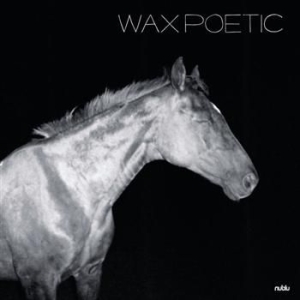 Wax Poetic - On A Ride ryhmässä CD @ Bengans Skivbutik AB (521928)