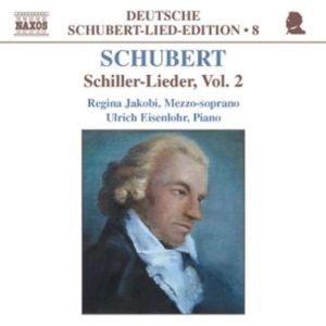 Schubert Franz - Schiller-Lieder Vol 2 ryhmässä CD @ Bengans Skivbutik AB (522477)