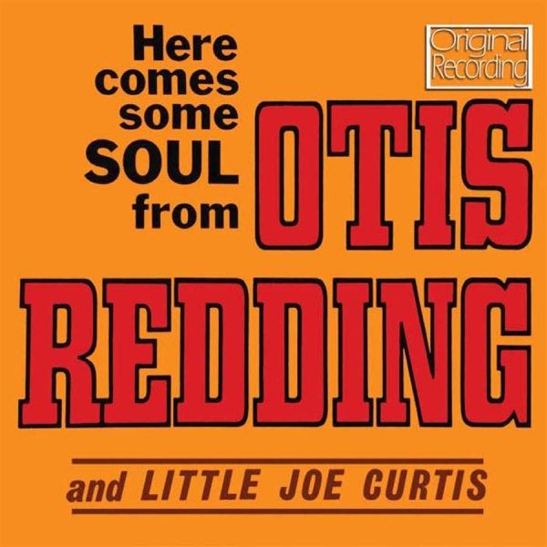 Otis Redding - Here Comes Some Soul ryhmässä CD / RNB, Disco & Soul @ Bengans Skivbutik AB (522775)