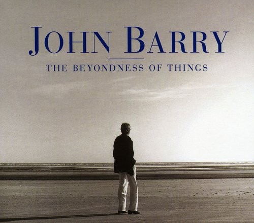 John Barry - Beyondness Of Things ryhmässä CD / Klassiskt @ Bengans Skivbutik AB (523145)