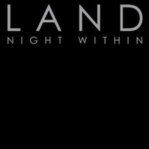 Land - Night Within ryhmässä CD @ Bengans Skivbutik AB (523177)