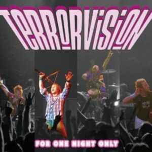 Terrorvision - For One Night Only ryhmässä CD @ Bengans Skivbutik AB (523518)