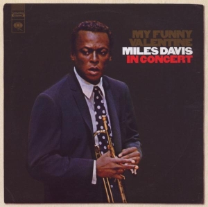 Davis Miles - My Funny Valentine ryhmässä Minishops / Miles Davis @ Bengans Skivbutik AB (524007)