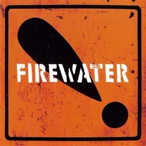 Firewater - International Orange ryhmässä CD @ Bengans Skivbutik AB (524227)