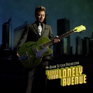 Setzer Brian (Orchestra) - Songs From Lonely Avenue ryhmässä CD @ Bengans Skivbutik AB (524780)