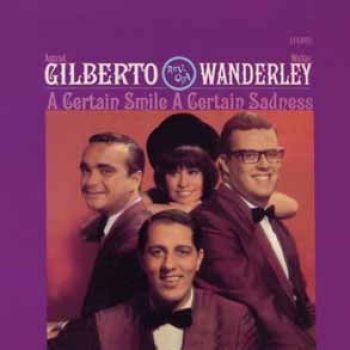 Gilberto Astrud And The Walter Wand - Certain Smile, A Certain Sadness ryhmässä CD / Myydyimmät @ Bengans Skivbutik AB (524978)