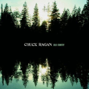 Ragan Chuck - Gold Country ryhmässä CD @ Bengans Skivbutik AB (525224)