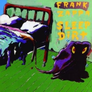 Frank Zappa - Sleep Dirt ryhmässä CD / Pop-Rock @ Bengans Skivbutik AB (525290)