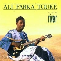 Ali Farka Touré - The River ryhmässä CD / Pop @ Bengans Skivbutik AB (525397)