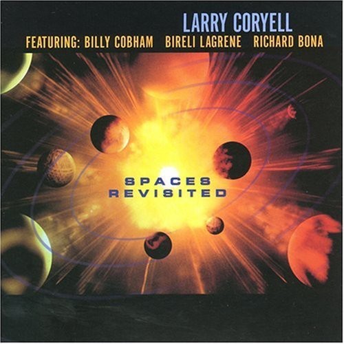 Coryell Larry - Spaces Revisited ryhmässä CD / Jazz/Blues @ Bengans Skivbutik AB (525963)