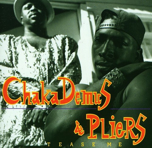 Demus Chaka & Pliers - Tease Me ryhmässä CD / Pop @ Bengans Skivbutik AB (528086)