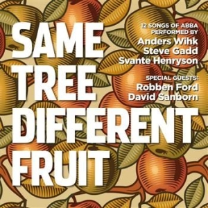Same Tree Different Fruit - Same Tree Different Fruit - Abba ryhmässä CD @ Bengans Skivbutik AB (528271)