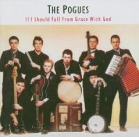 The Pogues - If I Should Fall From Grace With God ryhmässä CD @ Bengans Skivbutik AB (528672)