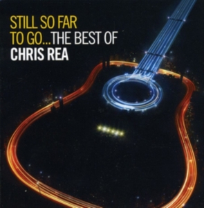 Chris Rea - Still So Far To Go: The Best O ryhmässä Minishops / Chris Rea @ Bengans Skivbutik AB (528860)