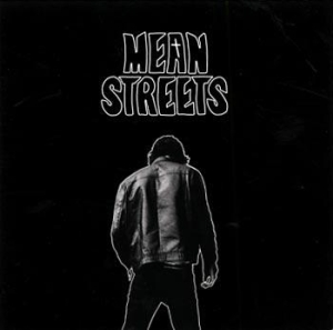 Mean Streets - Mean Streets ryhmässä CD @ Bengans Skivbutik AB (528861)