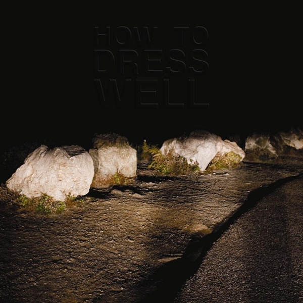 How To Dress Well - Love Remains ryhmässä CD / Myydyimmät @ Bengans Skivbutik AB (529930)