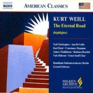 Weill Kurt - The Eternal Road Hl ryhmässä CD @ Bengans Skivbutik AB (530124)