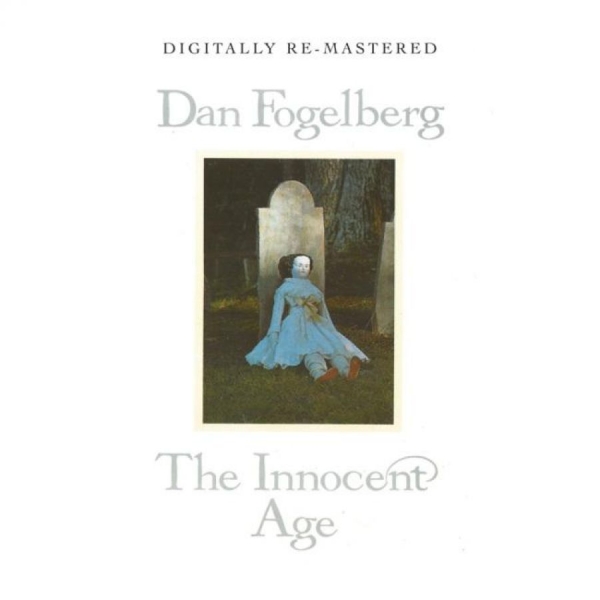 Fogelberg Dan - Innocent Age ryhmässä CD / Myydyimmät @ Bengans Skivbutik AB (531292)