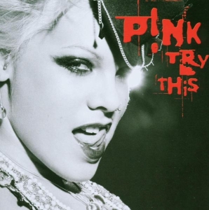 P!Nk - Try This ryhmässä Minishops / Pink @ Bengans Skivbutik AB (531580)