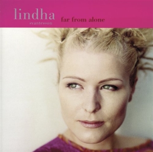 Svantesson Lindha - Far From Alone ryhmässä CD @ Bengans Skivbutik AB (531971)