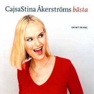 CajsaStina Åkerström - En Bit På Väg - CajsaStina Åkerströms Bästa ryhmässä CD @ Bengans Skivbutik AB (532057)