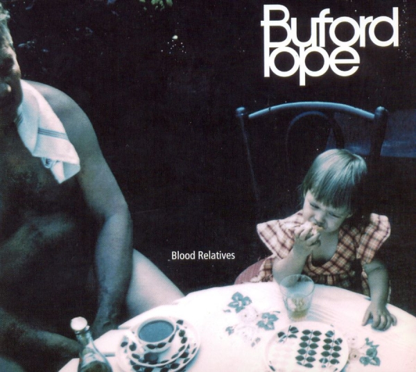 Buford Pope - Blood Relatives ryhmässä CD / Myydyimmät @ Bengans Skivbutik AB (532066)