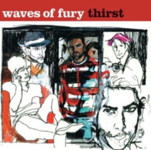 Waves Of Fury - Thirst ryhmässä CD @ Bengans Skivbutik AB (532240)
