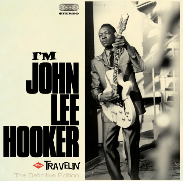 John Lee Hooker - I Am/Travelin ryhmässä CD / Jazz/Blues @ Bengans Skivbutik AB (532708)