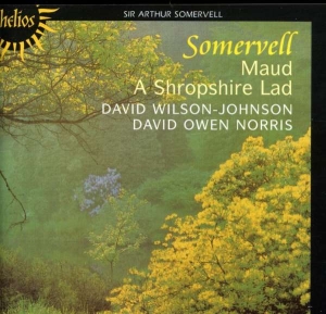 Somervell Arthur - Maud /A Shropshire Lad ryhmässä CD @ Bengans Skivbutik AB (533680)