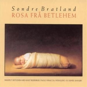 Bratland Sondre - Rosa Frå Betlehem ryhmässä CD @ Bengans Skivbutik AB (533712)
