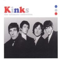 The Kinks - Ultimate Collection ryhmässä Minishops / Kinks @ Bengans Skivbutik AB (534043)