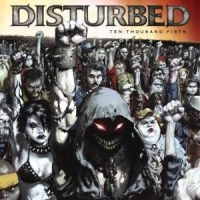 Disturbed - Ten Thousand Fists ryhmässä -Start BM CD @ Bengans Skivbutik AB (535081)