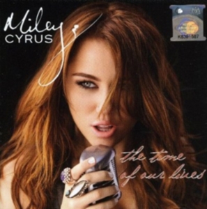Miley Cyrus - Time Of Our Lives ryhmässä CD @ Bengans Skivbutik AB (535185)