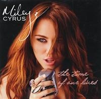 Miley Cyrus - Time Of Our Lives ryhmässä CD / Pop-Rock @ Bengans Skivbutik AB (535185)