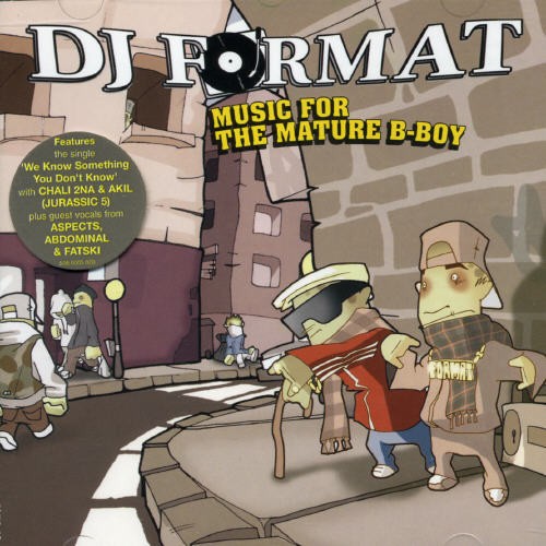 DJ Format - Music For The Mature B-Boy ryhmässä CD / Dans/Techno @ Bengans Skivbutik AB (535306)