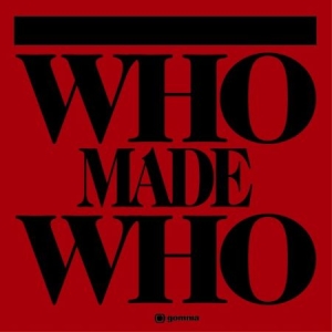 Whomadewho - Whomadewho ryhmässä CD @ Bengans Skivbutik AB (535393)