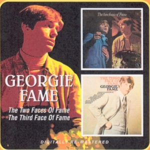 Fame Georgie - Two Faces Of Fame/Third Face Of Fam ryhmässä CD @ Bengans Skivbutik AB (535702)